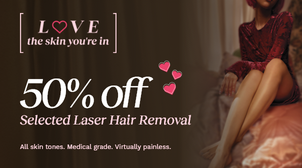 50% Off Selected Laser Hair Removal*